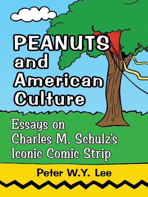 Title details for Peanuts and American Culture by Peter W.Y. Lee - Available